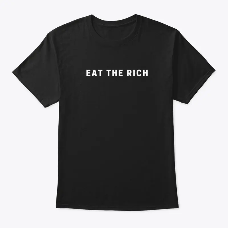 Eat the Rich